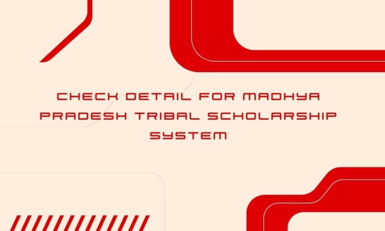 Madhya Pradesh Tribal Scholarship System